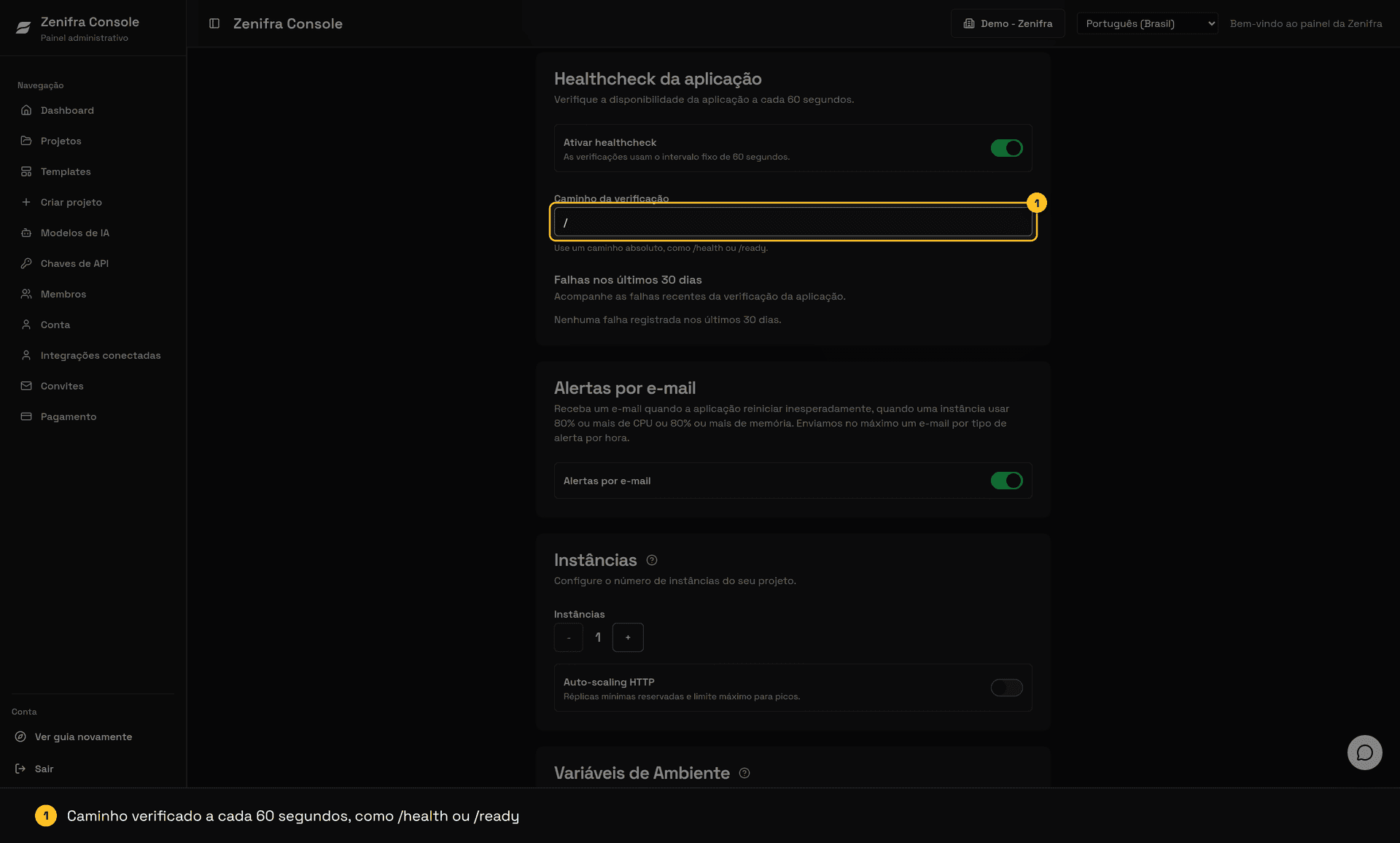Healthcheck da aplicação ativado com o caminho da verificação e os alertas por e-mail ligados